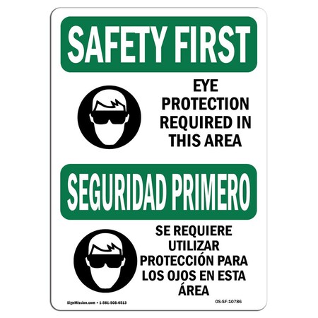 Signmission OSHA Sign, Eye Protection Required Bilingual, 18in X 12in Aluminum, 18" W, 12" H, Landscape OS-SF-A-1218-L-10786